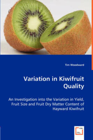 Cover of Variation in Kiwifruit Quality