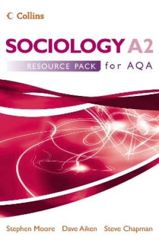 Cover of Sociology A2 for AQA Resource Pack