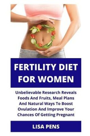 Cover of Fertility Diet for Women