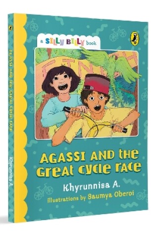 Cover of Agassi and the Great Cycle Race (Silly Billy series)