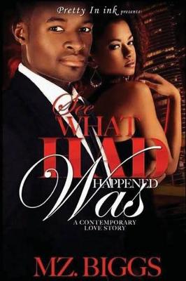 Book cover for See What Had Happened Was