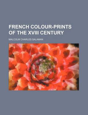 Book cover for French Colour-Prints of the XVIII Century