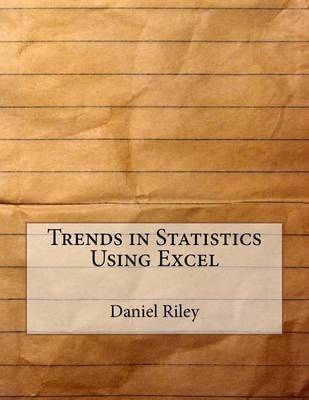 Book cover for Trends in Statistics Using Excel