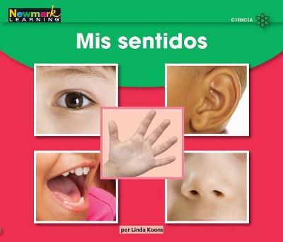 Cover of MIS Sentidos Leveled Text