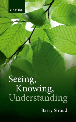 Book cover for Seeing, Knowing, Understanding