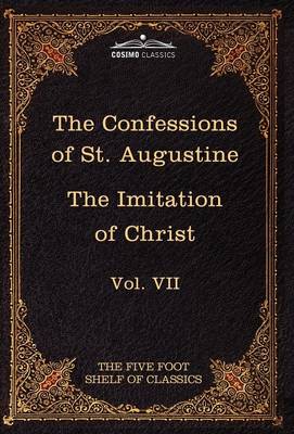 Book cover for The Confessions of St. Augustine & the Imitation of Christ by Thomas Kempis