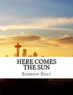 Book cover for Here Comes the Sun