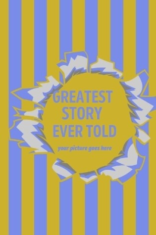 Cover of Greatest Story Ever Told