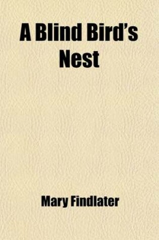 Cover of A Blind Bird's Nest