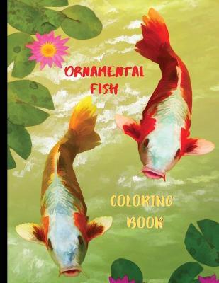 Book cover for Ornamental Fish Coloring Book
