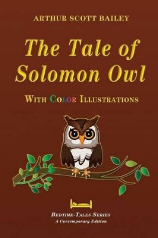 Cover of The Tale of Solomon Owl - With Color Illustrations