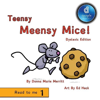 Cover of Teensy Meensy Mice Dyslexic Edition