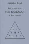 Book cover for The Elements of the Kabbalah
