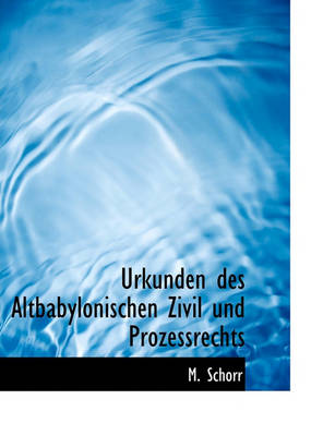 Book cover for Urkunden Des Altbabylonischen Zivil Und Prozessrechts