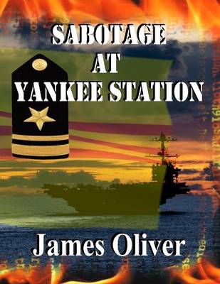 Book cover for Sabotage At Yankee Station