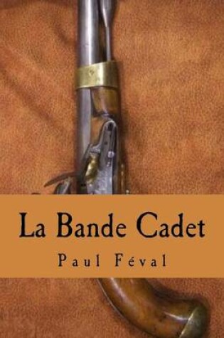 Cover of La Bande Cadet