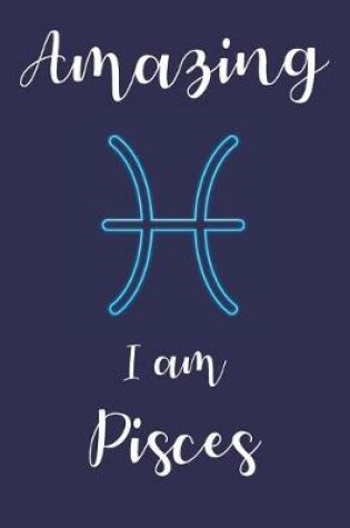 Cover of Amazing I am Pisces