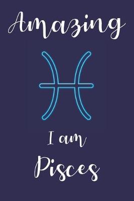 Book cover for Amazing I am Pisces