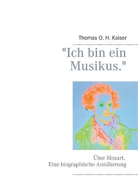 Book cover for "Ich bin ein Musikus."