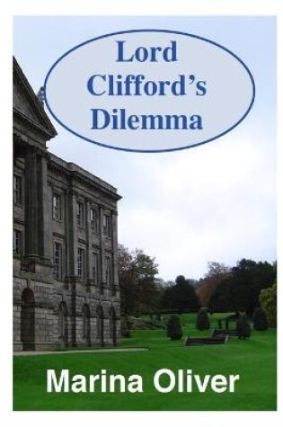 Cover of Lord Clifford's Dilemma