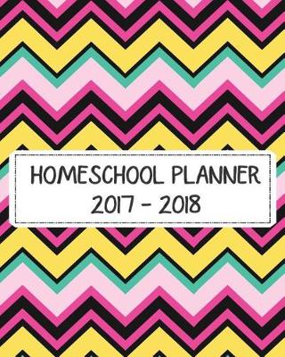 Book cover for 2017 - 2018 Homeschool Planner