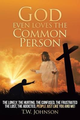 Book cover for God Even Loves the Common Person