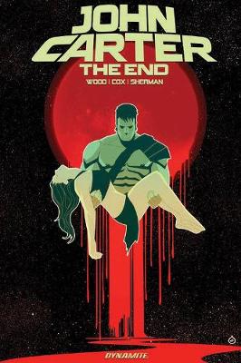 Book cover for John Carter: The End