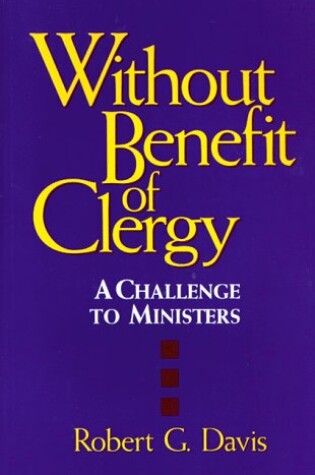 Cover of Without Benefit of Clergy