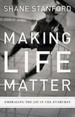 Book cover for Making Life Matter