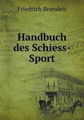 Book cover for Handbuch des Schiess-Sport