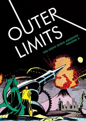 Cover of Outer Limits: The Steve Ditko Archives Vol. 6