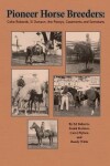 Book cover for Pioneer Horse Breeders