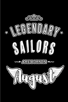 Book cover for Legendary Sailors are born in August