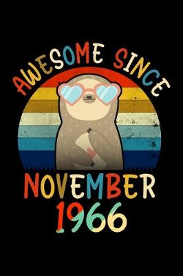 Book cover for Awesome Since November 1966
