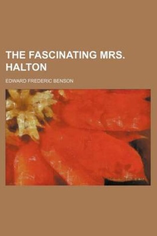 Cover of The Fascinating Mrs. Halton