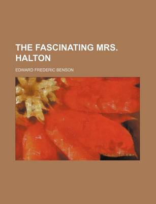 Book cover for The Fascinating Mrs. Halton