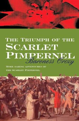 Book cover for The Triumph Of The Scarlet Pimpernel