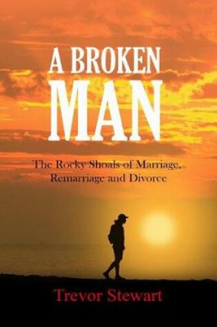 Cover of A Broken Man