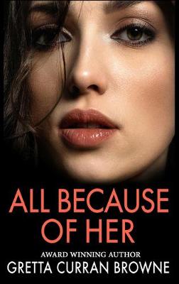 Book cover for All Because of Her