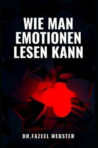 Cover of WIE MAN EMOTIONEN LESEN kann