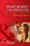 Book cover for Temporarily His Princess