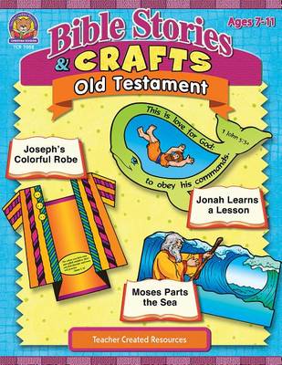 Book cover for Bible Stories & Crafts: Old Testament