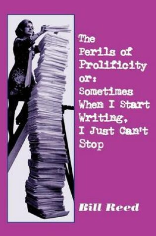 Cover of Perils of Prolificity