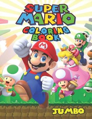Book cover for Super Mario JUMBO Coloring Book