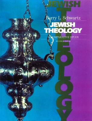 Book cover for Jewish Theology: A Comparative Study