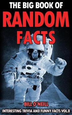 Book cover for The Big Book of Random Facts Volume 8