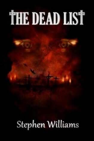 Cover of The Dead List (A paranormal serial killer dark fantasy horror thriller combining mystery and suspense)
