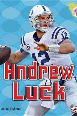 Cover of Andrew Luck