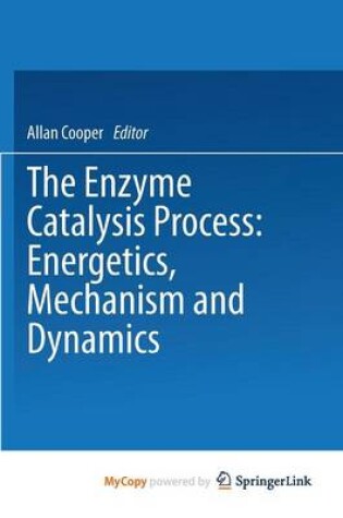 Cover of The Enzyme Catalysis Process