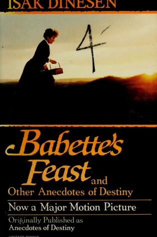 Cover of Babette's Feast and Other Anecdotes of Destiny